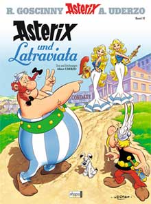 Asterix und Latraviata