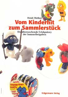Vom Kinderhit zum Sammlerst&uuml;ck